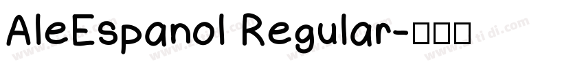AleEspanol Regular字体转换
